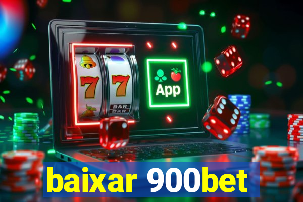 baixar 900bet